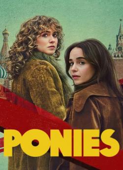 Ponies - Saison 1 wiflix