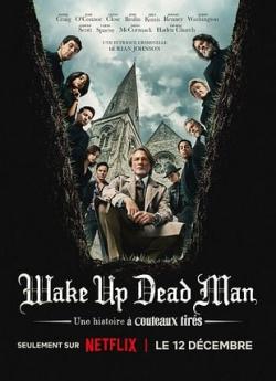 Wake Up Dead Man : Une histoire à couteaux tirés flemmix